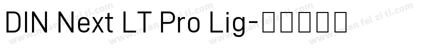DIN Next LT Pro Lig字体转换